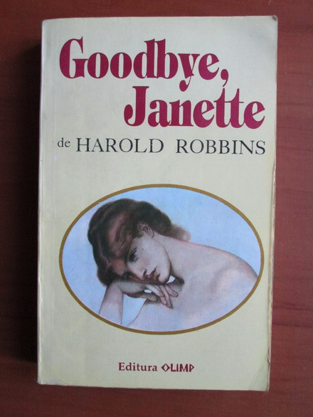 Harold Robbins - Goodbye, Janette