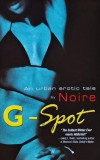 G-spot: an urban erotic tale - 2005 - Noire ($O220)