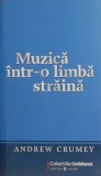 Muzica intr-o limba straina - Andrew Crumey