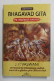 BHAGAVAD GITA PE INTELESUL TUTUROR de J. P. VASWANI , 2020