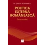 Politica externa romaneasca. Insemnari