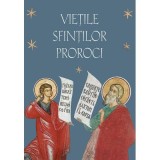 Vietile Sfintilor Proroci