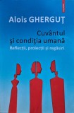 Cuv&acirc;ntul și condiția umană: reflecții, proiecții și regăsiri - 2019 - Alois Ghergut (@N37)