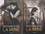 Intoarce-te la mine (2 volume) - 2019 - Simona Lungu (AE190), Bookzone