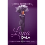 Luna dala - Sue J. Hopeheart