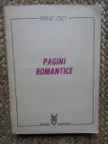 Franz Liszt - Pagini Romantice