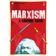 Introducing Marxism: A Graphic Guide