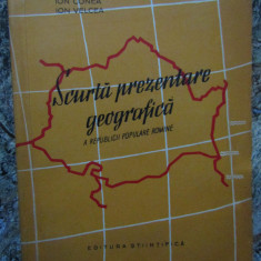 SCURTA PREZENTARE GEOGRAFICA A REPUBLICII POPULARE ROMANE-ION CONEA, ION VELCEA