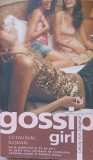 GOSSIP GIRL SUETE INTRE FETE. CEI MAI BUNI... DUSMANI-CECILY VON ZIEGESAR-236711