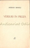 Cumpara ieftin Versuri In Proza - Adrian Maniu - Tiraj: 7180 Exemplare