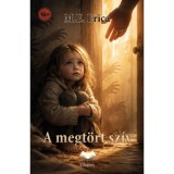A megt&ouml;rt sz&iacute;v - Erica Pusch
