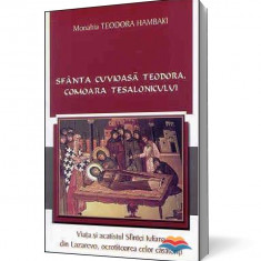 Sfanta Cuvioasa Teodora, comoara Tesalonicului. Viata si acatistul Sfintei Iuliana din Lazarevo, ocrotitoarea celor casatoriti