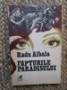 Radu Albala - Fapturile paradisului