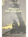 Ion Calugaru - Copilaria unui netrebnic (Editia: 1954)