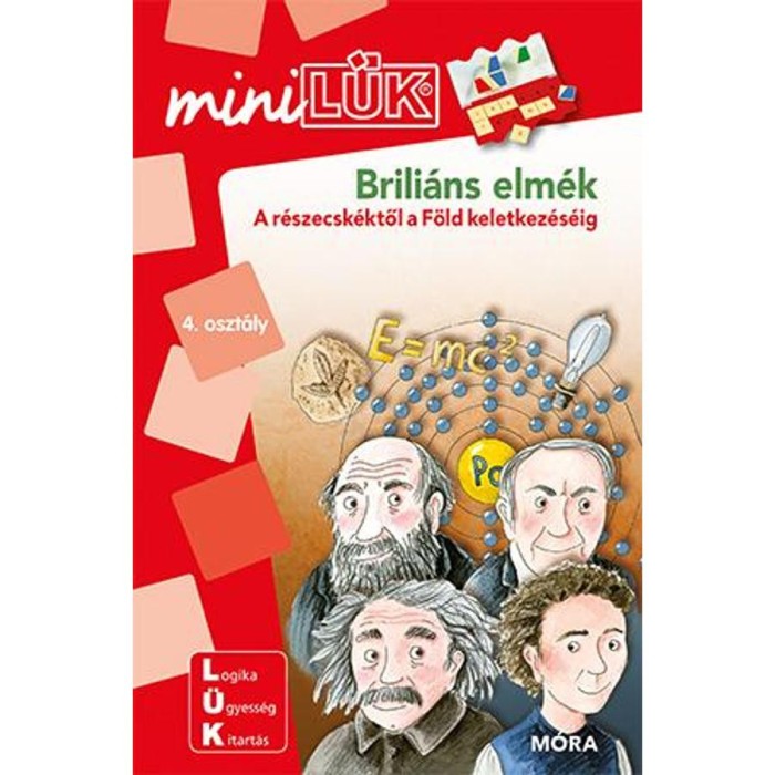 Brili&aacute;ns elm&eacute;k - LDI243 - A r&eacute;szecsk&eacute;ktől a F&ouml;ld keletkez&eacute;s&eacute;ig - MiniL&Uuml;K - Burgtorf Babette
