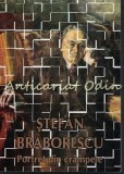 Cumpara ieftin Portret Din Crampeie - Stefan Braborescu, Biografie, Editura Fundatia Culturala Camil Petrescu, 2016, 284 pagini, Limba Romana
