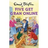 The Famous Five: Five Get Gran Online