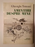 Gheorghe Tomozei - Amintiri despre mine - poezii (1980)