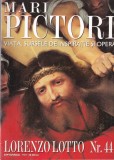 Mari pictori. Viata, sursele de inspiratie si opera. Lorenzo Lotto, nr. 44