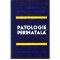 I. Lupea, Gh. Ursu, Lilly Rosan - Patologie perinatala - 109785