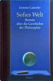 Jostein Gaarder - Sofies Welt: Roman &uuml;ber die Geschichte der Philosophie