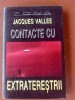 Contacte cu Extraterestrii - Jacques Vallee, Aldo Press, 1995, 349 pagini - Fenomene OZN
