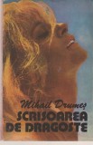 MIHAIL DRUMES - SCRISOAREA DE DRAGOSTE