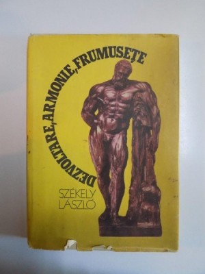 DEZVOLTARE , ARMONIE , FRUMUSETE de SZEKELY LASZLO foto