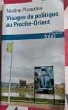 Nadine Picaudou, Visages du politique au Proche-Orient