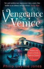 Vengeance in Venice, Paperback/Philip Gwynne Jones foto