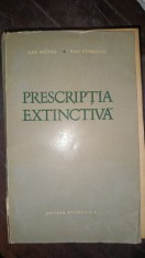 Prescriptia extinctiva - Jean Mateias , Paul Cosmovici foto