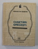 CUGETARI GRECESTI , COLECTIA &#039; COGITO &#039; , 1981