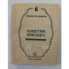 CUGETARI GRECESTI , COLECTIA &#039; COGITO &#039; , 1981