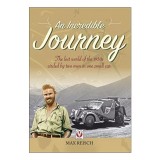 An Incredible Journey Max Reisch Asia India China 1935 Carte Engleza Carti Calatorii