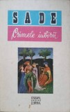 Crimele Iubirii - De Sade, Alphonse Francois Donatien - Editura Europa, 1990 - Roman Beletristica