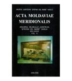 - Acta Moldaviae Meridionalis - Anuarul muzeului judetean Vaslui