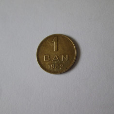 Romania 1 Ban 1952 in stare foarte buna cu patina deosebita