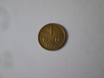 Romania 1 Ban 1952 in stare foarte buna cu patina deosebita foto