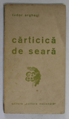 CARTICICA DE SEARA de TUDOR ARGHEZI , 1935 foto