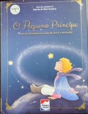 O Pegueno Principe (Micul Print- carte in portugheza)