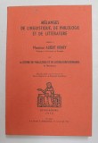 MELANGES DE LINGUISTIQUE , DE PHILOLOGIE ET DE LITTERATURE OFFERTS A MONSIEUR ALBERT HENRY , 1970