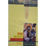 Laurentiu Dumitru - Postul. Spovedania. Impartasania (Editia: 2015)