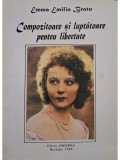 Emma-Emilia Bratu - Compozitoare si luptatoare pentru libertate (Editia: 1994)