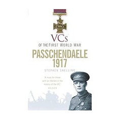 VCS of the First World War - Passchendaele 1917