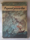 POPASUL PESCARILOR, Editura Ion Creanga, autor Ion Marinca, ilustratii Nicolae Hilohi, carte de povesti pentru copii, anul 1974
