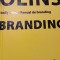 MANUAL DE BRANDING - WALLY OLINS, ED VELLANT, 2009,113 PAG, HARTIE DE CALITATE