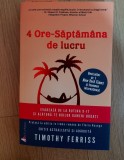 Saptamana de lucru de 4 ore