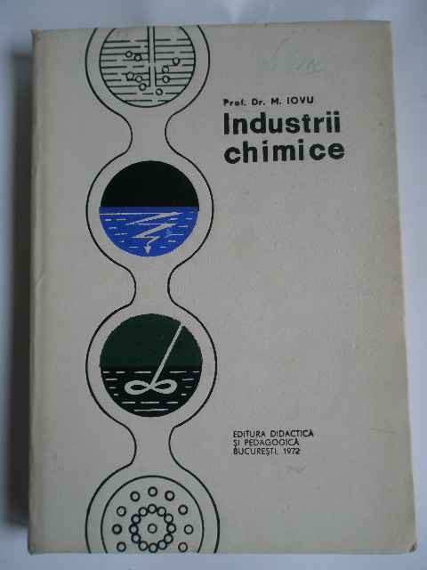 Industrii Chimice - M. Iovu ,265668