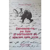 CUNOASTE-TE PE TINE INSUTI SI PARTENERII DE AFACERI PRIN SCRIS-NOEMI BOMHER-225968