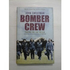TAKING ON THE REICH - BOMBER CREW